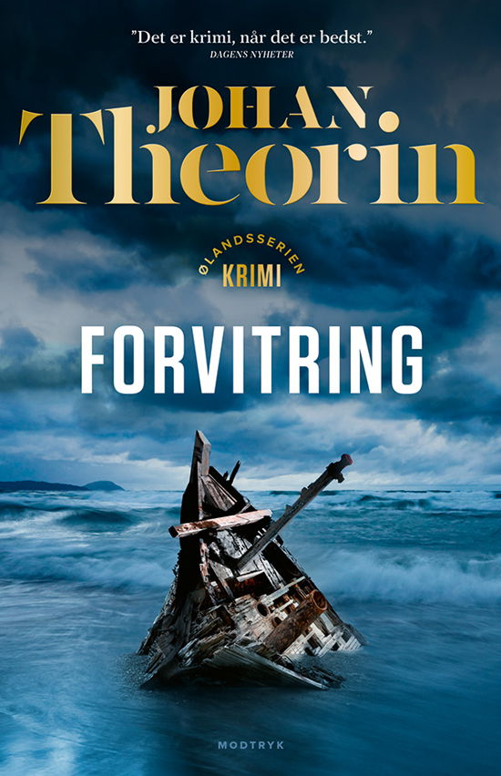 Cover for Johan Theorin · Ølandsserien: Forvitring (Inbunden Bok) [1:a utgåva] (2022)
