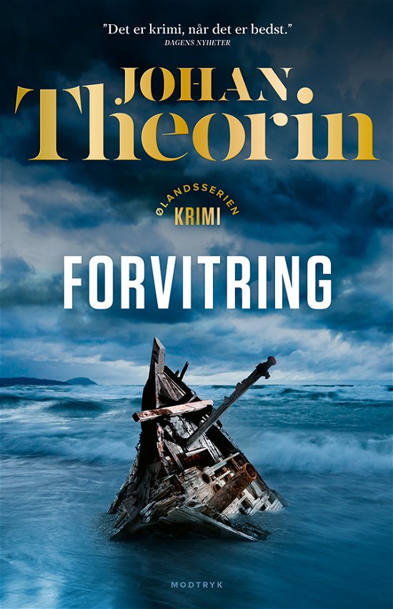 Cover for Johan Theorin · Ølandsserien: Forvitring (Inbunden Bok) [1:a utgåva] (2022)