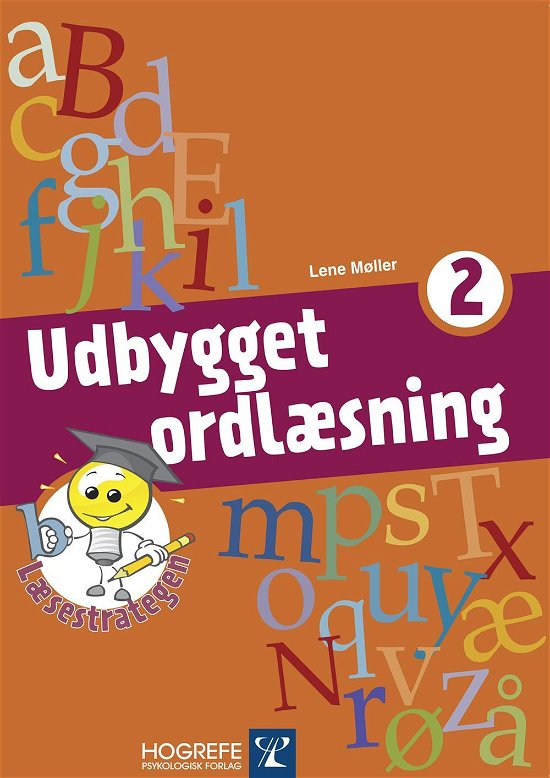 Læsestrategen Udbygget Ordlæsning 2 -  - Bøger - Hogrefe Psykologisk Forlag - 9788771350036 - 