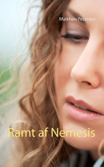 Cover for Maikhen Petersen · Ramt af Nemesis (Paperback Book) [1st edition] (2017)