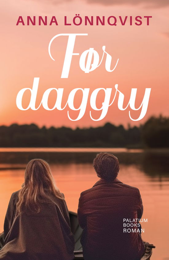 Cover for Anna Lönnqvist · Før daggry (Taschenbuch) [1. Ausgabe] (2024)