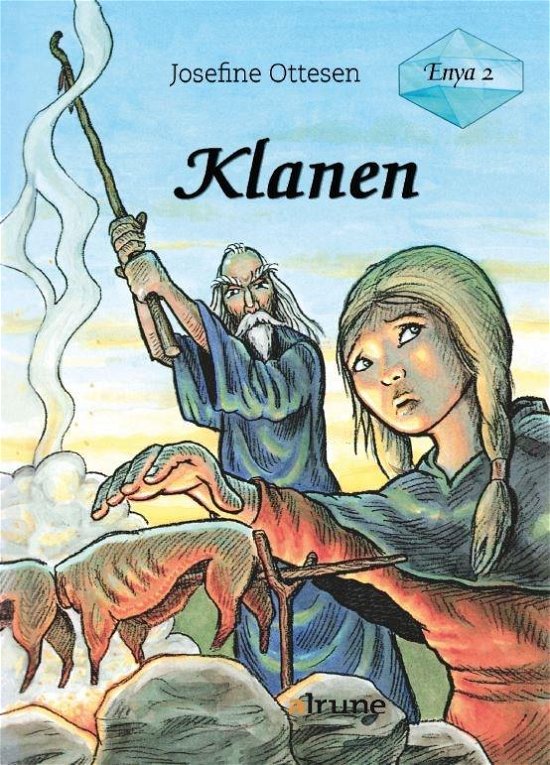 Cover for Josefine Ottesen · Enya, bind 2. Klanen (Hardcover bog) (2010)