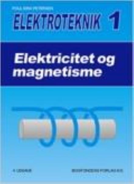 Cover for Poul Erik Petersen · Elektricitet og magnetisme (Bok) [5:e utgåva] (2001)
