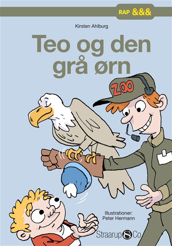 Cover for Kirsten Ahlburg · Rap: Teo og den grå ørn (Hardcover Book) [1. Painos] (2022)
