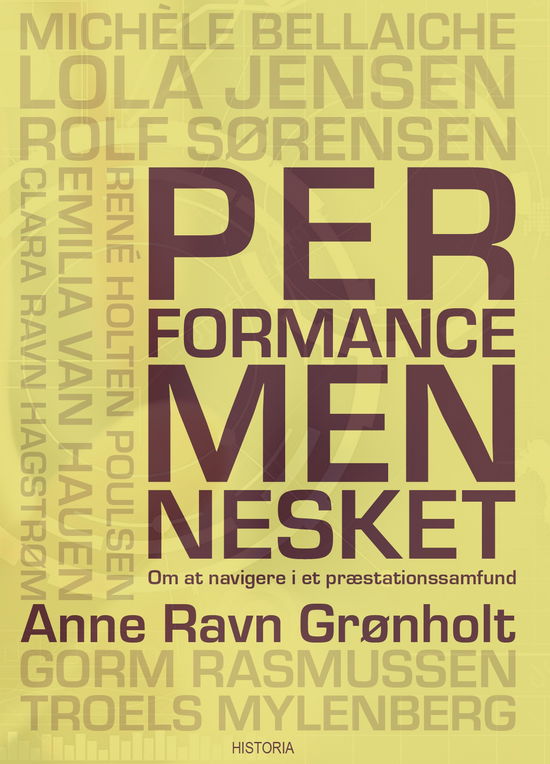 Cover for Jack J. Frederiksen Anne Ravn Grønholt · Performancemennesket (Sewn Spine Book) (2023)