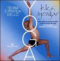 Cover for Iyengar B. K. S. · Teoria E Pratica Dello Yoga (Buch)