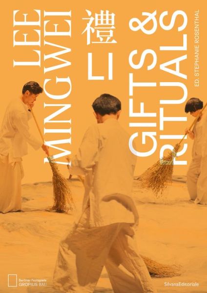 Cover for Silvana Editoriale · Lee Mingwei: Li, Gifts and Rituals (Hardcover Book) (2020)