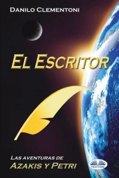 Cover for Danilo Clementoni · El Escritor (Paperback Book) (2018)