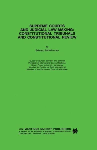 Edward McWhinney · Supreme Courts and Judicial Law-Making:Constitutional Tribunals and Constitutional Review (Inbunden Bok) (2002)