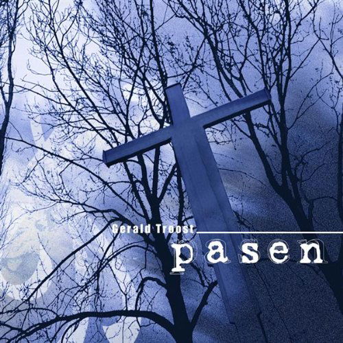 Cover for Gerald Troost · Pasen (CD) (2012)