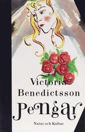 Cover for Victoria Benedictsson · Alla Tiders Klassiker: Alla Ti Kl/Pengar (Book) (1995)