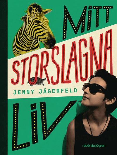 Cover for Jenny Jägerfeld · Mitt storslagna liv (Hardcover Book) (2019)