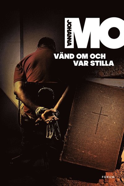 Cover for Mo Johanna · Vänd om och var stilla (Innbunden bok) (2014)