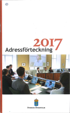 Cover for Domstolsverket · Adressförteckning 2017 Sveriges domstolar : domstolsväsendet, rättshjälpsorganisationen, avgifter vid tingsrätt m.m. (Book) (2017)