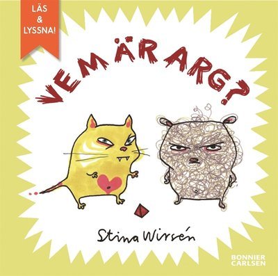 Cover for Stina Wirsén · Vemböckerna: Vem är arg? (ePUB) (2005)