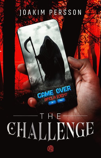 Cover for Joakim Persson · The Challenge : Noveller mellan spel och verklighet (Hardcover Book) (2025)