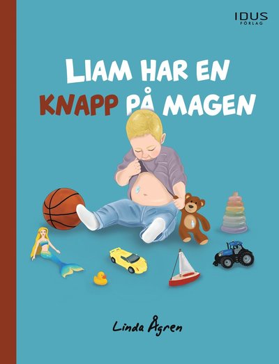 Cover for Linda Ågren · Liam har en knapp på magen (Hardcover Book) (2024)