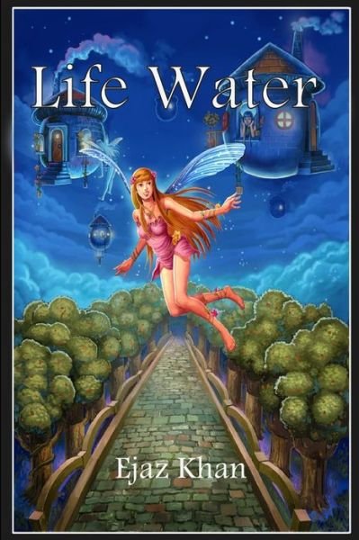 Cover for Ejaz Khan · Life Water (Paperback Book) (2013)