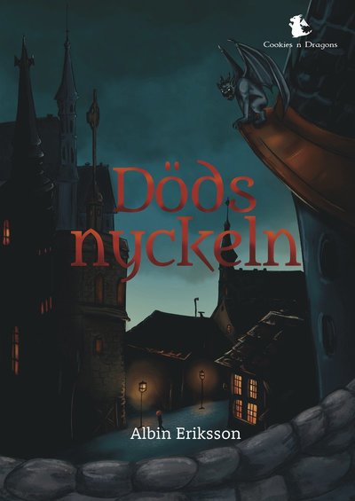 Cover for Albin Eriksson · Dödsnyckeln (Hardcover Book) (2024)