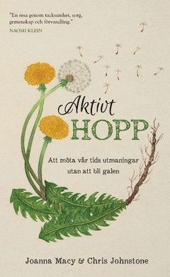 Cover for Joanna Macy · Aktivt hopp : att möta vår tids utmaningar utan att bli galen (Book) (2019)