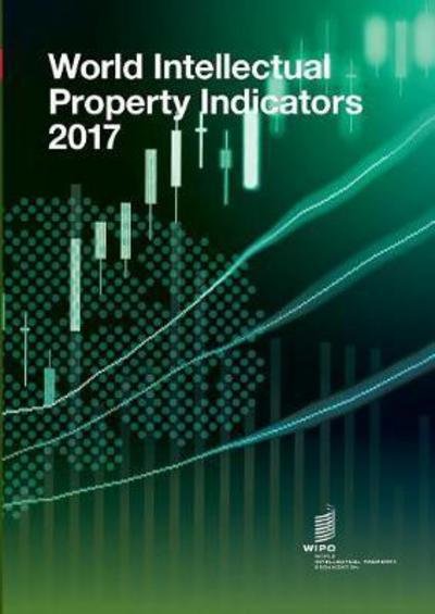 Cover for Wipo · World Intellectual Property Indicators - 2017 (Paperback Bog) (2017)