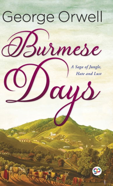 Cover for George Orwell · Burmese Days (Hardcover Book) [Hardcover Library edition] (2021)