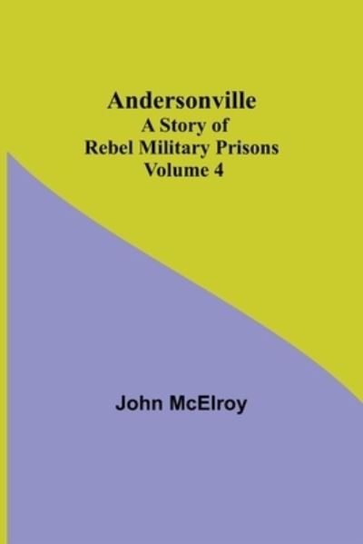 Cover for John Mcelroy · Andersonville (Pocketbok) (2021)