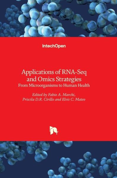 Cover for Fabio Marchi · Applications of RNA-Seq and Omics Strategies: From Microorganisms to Human Health (Hardcover bog) (2017)