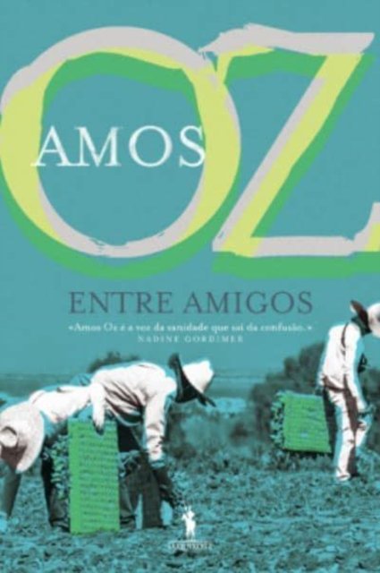 Cover for Amos Oz · Entre amigos (Paperback Book) (2017)