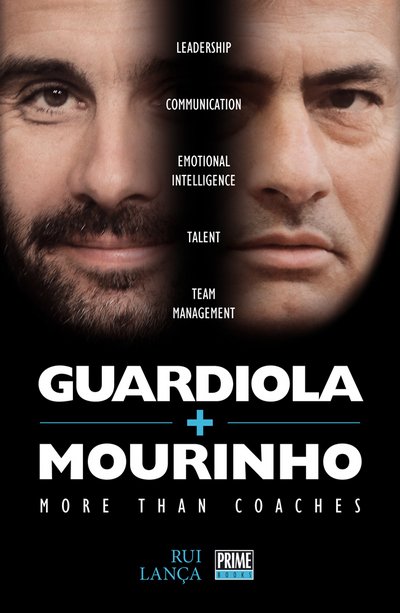 Cover for Rui Lanca · Guardiola vs Mourinho: More than Coaches (Pocketbok) [UK edition] (2016)