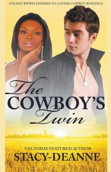 Cover for Stacy-Deanne · The Cowboy's Twin (Paperback Book) (2022)