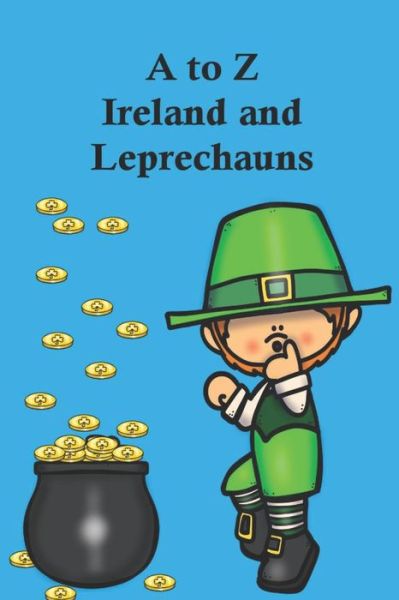 Cover for Rich Linville · A to Z Ireland and Leprechauns (Pocketbok) (2022)