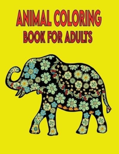 Animal Coloring Book For Adults - Kr Print House - Libros - Independently Published - 9798452164036 - 8 de agosto de 2021