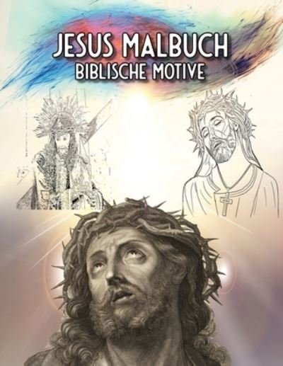 Cover for John Bishop · Jesus Malbuch Biblische Motive (Paperback Bog) (2020)
