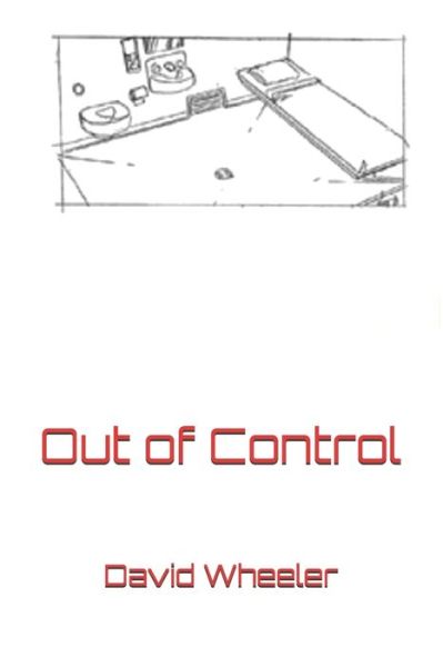 Cover for David Wheeler · Out of Control (Paperback Book) (2020)