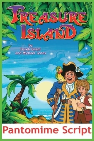 Cover for Michael Jones · Treasure Island Pantomime Script (Bog) (2020)
