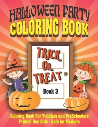 Cover for Technographics Publishing · Halloween Party Coloring Book 3 (Paperback Bog) (2020)