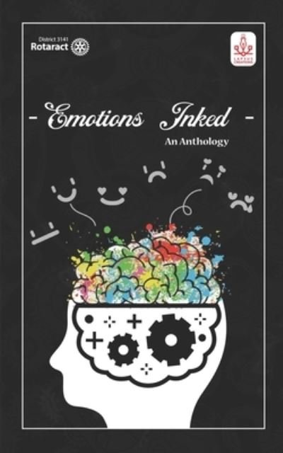 Emotions Inked - Rotaract District Organisation Rid 3141 - Bøger - Independently Published - 9798686198036 - 1. september 2020