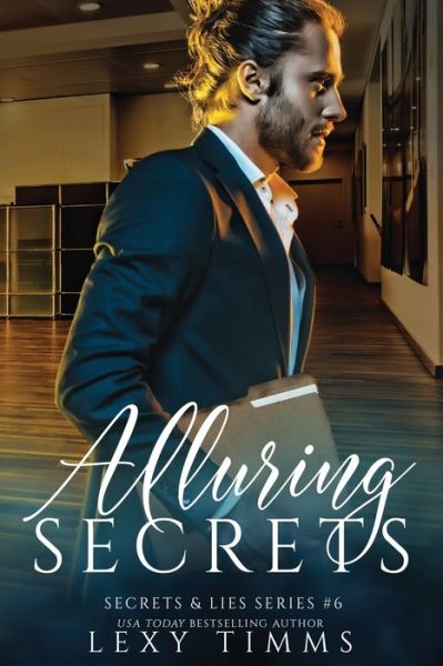 Cover for Lexy Timms · Alluring Secrets (Taschenbuch) (2021)