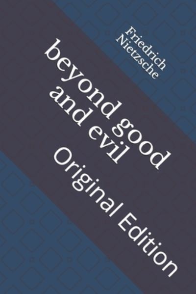 Cover for Friedrich Wilhelm Nietzsche · Beyond Good and Evil (Paperback Book) (2021)