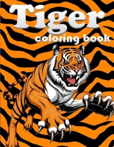 Cover for Sm Education Center · Tiger coloring book: 100 page amazing animal coloring book for your kids (Paperback Bog) (2021)