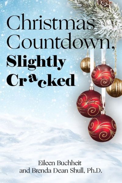 Cover for Eileen Buchheit · Christmas Countdown, Slightly Cracked (Paperback Book) (2021)