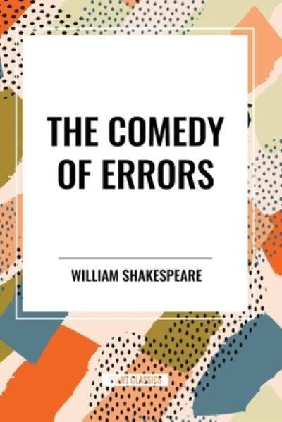 Cover for William Shakespeare · The Comedy of Errors (Taschenbuch) (2024)