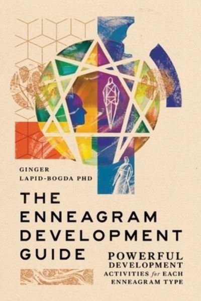 Cover for Lapid-Bogda, Ginger, PhD · The Enneagram Development Guide (Paperback Book) (2023)