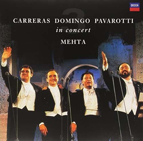 Cover for Luciano Pavarotti, Plácido Domingo, José Carreras, Zubin Mehta · The Three Tenors 25th Anniversary (LP) (2015)