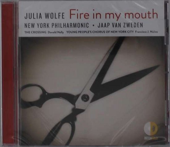 Cover for New York Philharmonic Jaap Van Zweden · Julia Wolfe: Fire in My Mouth (CD) (2019)