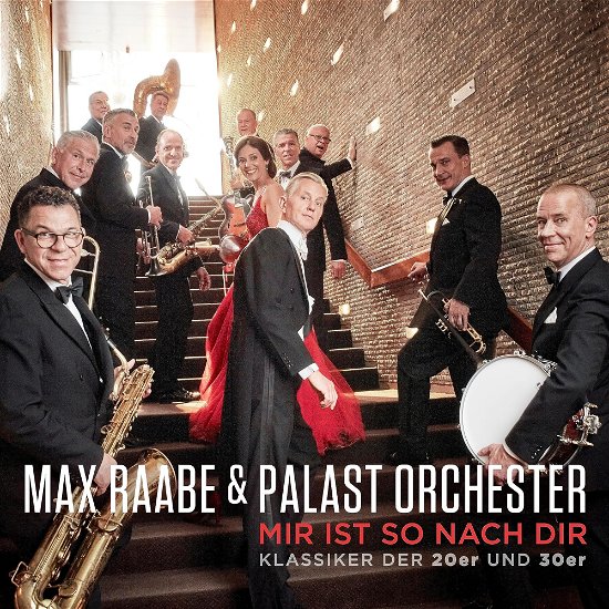 Cover for Raabe, Max &amp; Palast Orchester · Mir Ist So Nach Dir (LP) (2023)