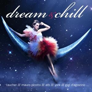 Cover for Dream &amp; Chill / Various (CD) (2012)
