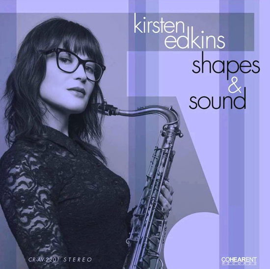 Cover for Kirsten Edkins · Shapes &amp; Sound (LP) [Audiophile edition] (2023)