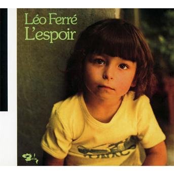L'ESPOIR (VOL.16) by FERRE LEO - Ferre Leo - Música - Universal Music - 0600753292037 - 29 de noviembre de 2011